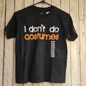 Halloween "I DON'T DO COSTUMES" Black T-SHIRT - Childs Size 7/8 NWT NEW